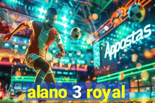 alano 3 royal